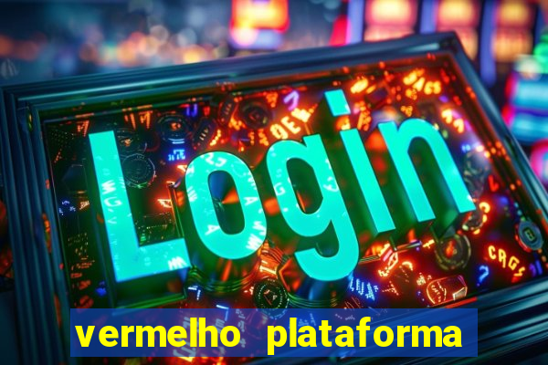 vermelho plataforma de jogos